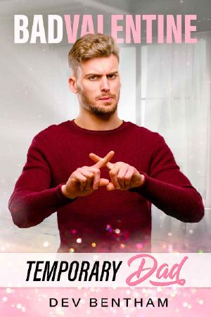 [Lasting Love 01] • Temporary Dad (Bad Valentine Book 4)